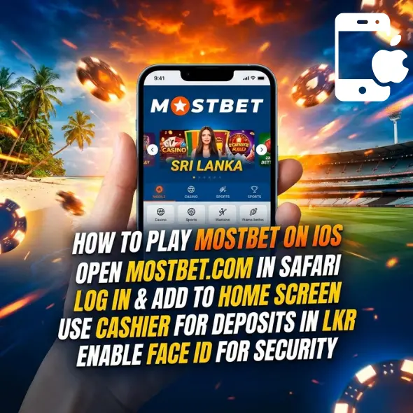 How to Play Mostbet on IOS