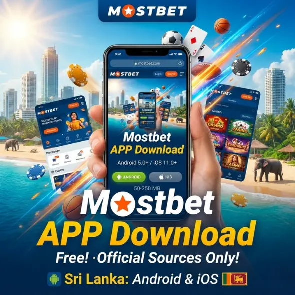 How to Download the Mostbet App for Android and iOS
