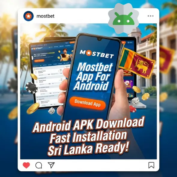 Mostbet App For Android
